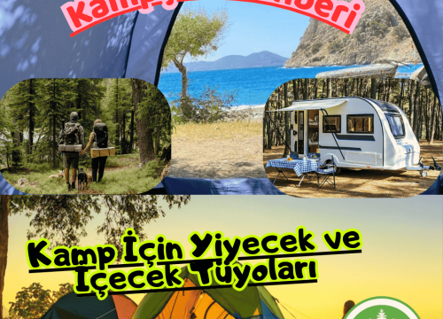 Kamp İçin Yiyecek ve İçecek Tüyoları