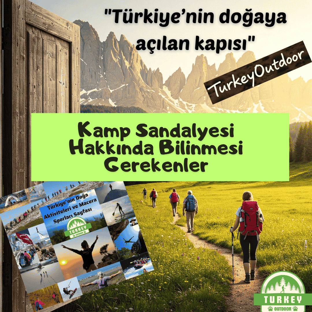 Kamp Sandalyesi Hakkında Bilinmesi Gerekenler