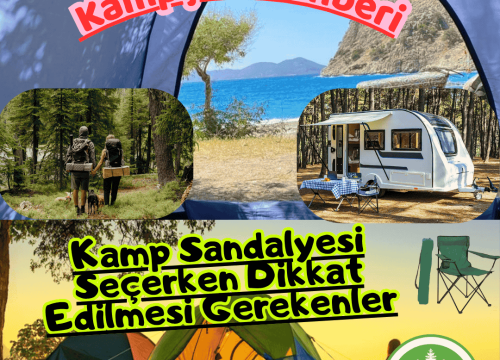 Kamp Sandalyesi Seçerken Dikkat Edilmesi Gerekenler