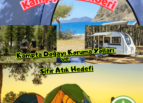 Kampçılıkla Doğayı Koruma Yolları ve Sıfır Atık Hedefi