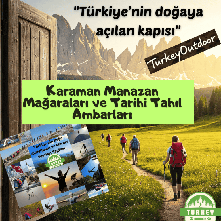 Karaman Manazan Mağaraları ve Tarihi Tahıl Ambarları