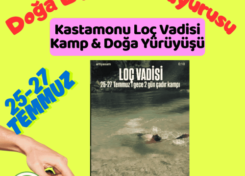 Kastamonu Loç Vadisi Kamp & Doğa Yürüyüşü