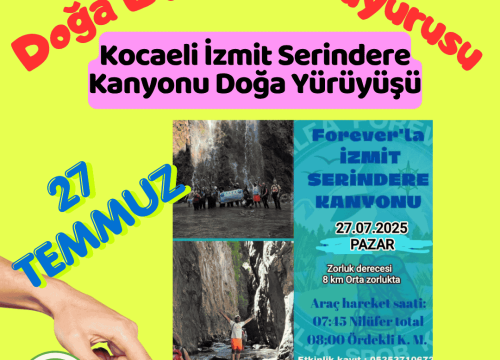 Kocaeli İzmit Serindere Kanyonu Doğa Yürüyüşü