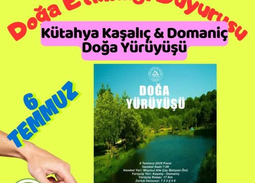 Kütahya Kaşalıç & Domaniç Doğa Yürüyüşü