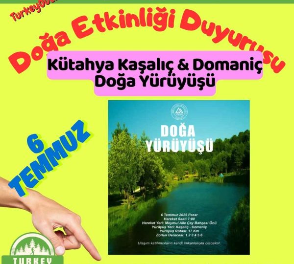 Kütahya Kaşalıç & Domaniç Doğa Yürüyüşü