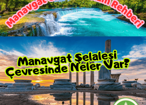 Manavgat Şelalesi Çevresinde Neler Var?
