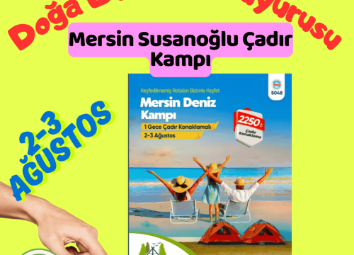 Mersin Susanoğlu Çadır Kampı