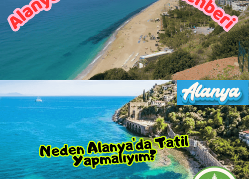 Neden Alanya’da Tatil Yapmalıyım?