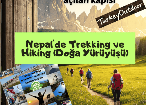 Nepal’de Trekking ve Hiking (Doğa Yürüyüşü)