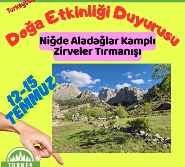 Niğde Aladağlar Kamplı Zirveler Tırmanışı