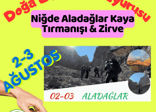 Niğde Aladağlar Kaya Tırmanışı & Zirve