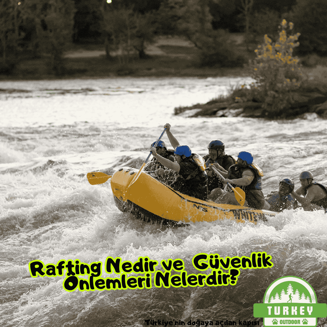 Rafting Nedir