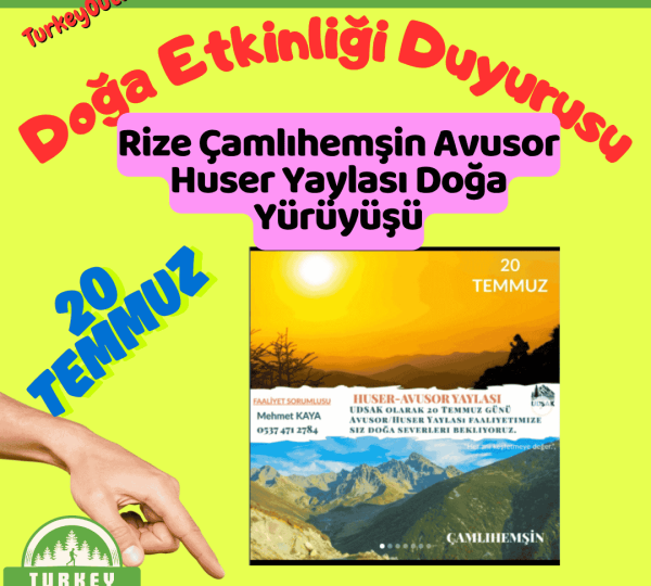 Rize Çamlıhemşin Avusor Huser Yaylası Doğa Yürüyüşü
