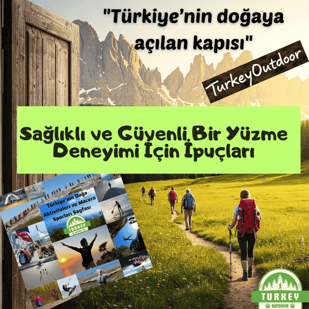 Sağlıklı ve Güvenli Bir Yüzme Deneyimi İçin İpuçları