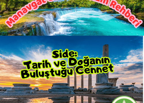 Manavgat’ta Mutlaka Görülmesi Gereken Yerler