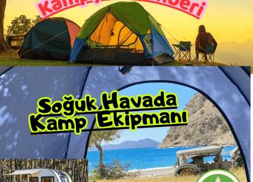 Soğuk Havada Kamp Yaparken Sıcak Kalmanızı Sağlayacak Ekipmanlar