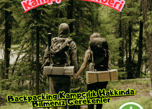 Backpacking Kampçılık Hakkında Bilmeniz Gereken 12 Şey