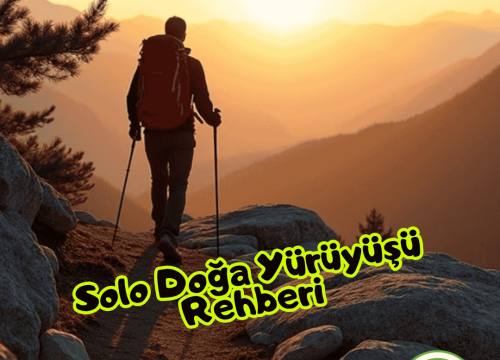 Solo Doğa Yürüyüşü Rehberi