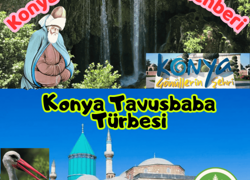 Konya Gezilecek Yerler: Tavusbaba Türbesi