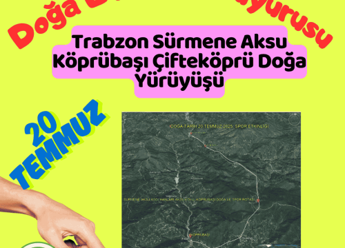 Trabzon Sürmene Aksu Köprübaşı Çifteköprü Doğa Yürüyüşü
