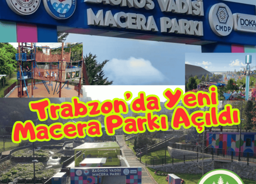 Trabzon’da Yeni Macera Parkı Açıldı
