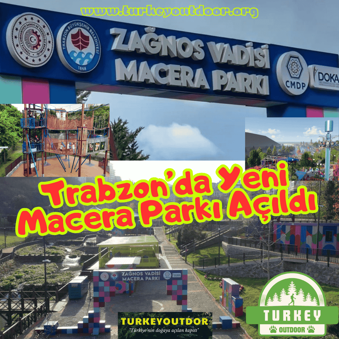 Trabzon Zağnos Vadisi Macera Parkı