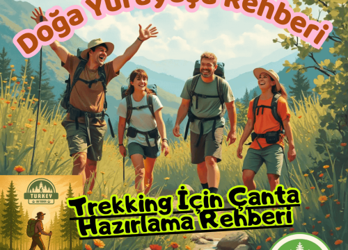 Trekking İçin Çanta Hazırlama Rehberi