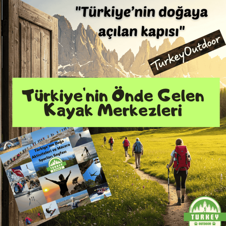 Türkiyenin Önde Gelen Kayak Merkezleri