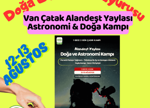 Van Çatak Alandeşt Yaylası Astronomi & Doğa Kampı