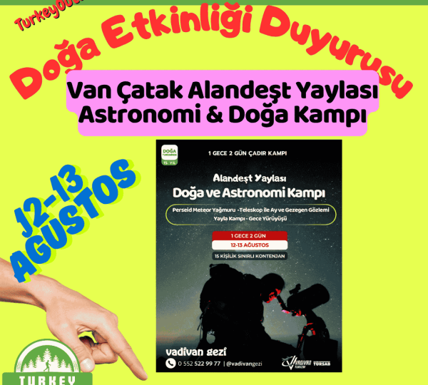 Van Çatak Alandeşt Yaylası Astronomi & Doğa Kampı