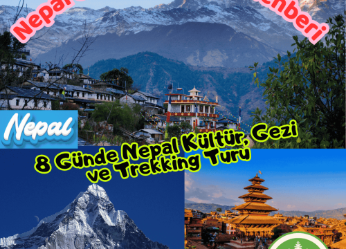 8 Günde Nepal Kültür, Gezi ve Trekking Turu