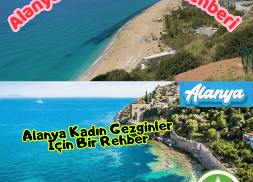 Alanya’yı Tek Başına Keşfetmek: Kadın Gezginler İçin Bir Rehber