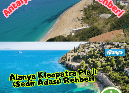 Alanya Kleopatra Plajı (Sedir Adası) Rehberi