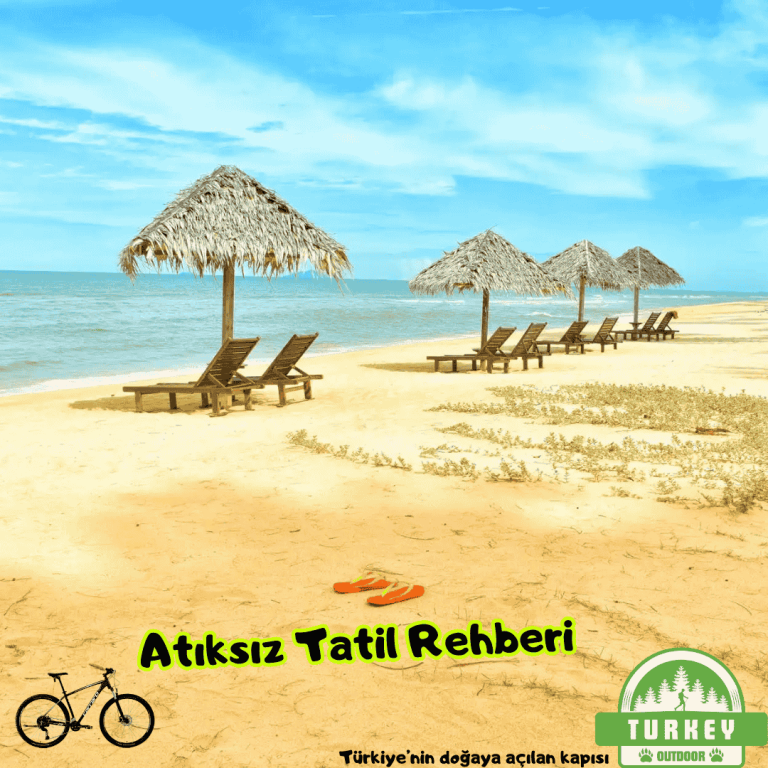 Atıksız Tatil Rehberi