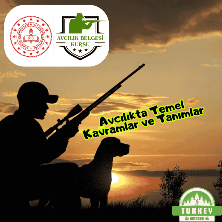 Avcılıkta Temel Kavramlar ve Tanımlar