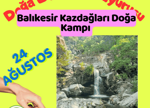 Balıkesir Kazdağları Doğa Kampı (1)