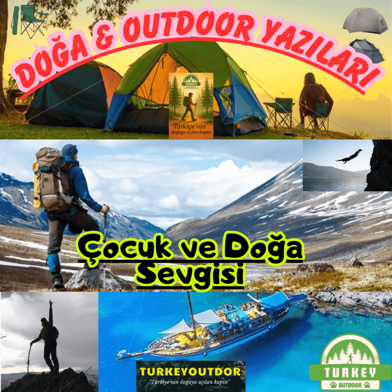 Çocuk ve Doğa Sevgisi