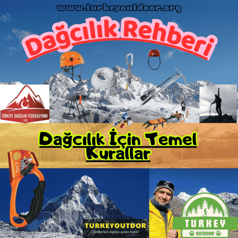 Dağcılık İçin Temel Kurallar