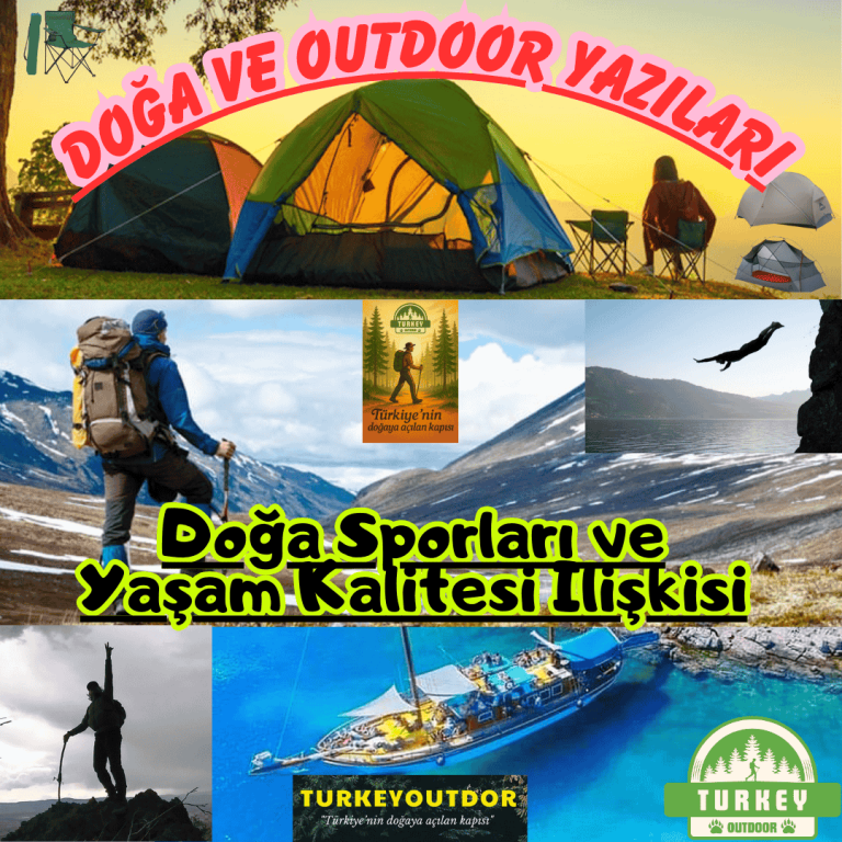 Doğa Sporları ve Yaşam Kalitesi İlişkisi