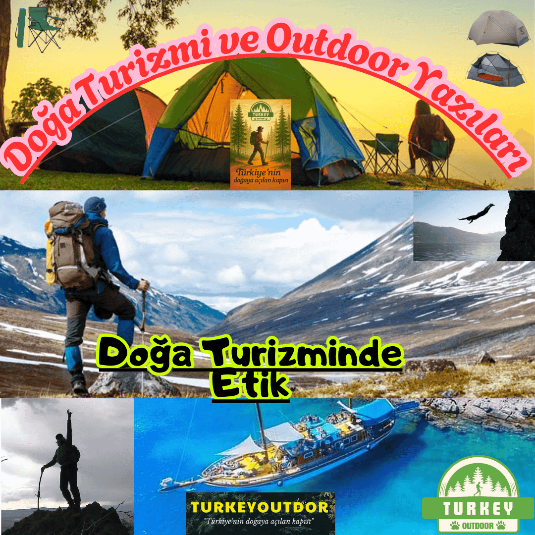 Doğa Turizminde Etik