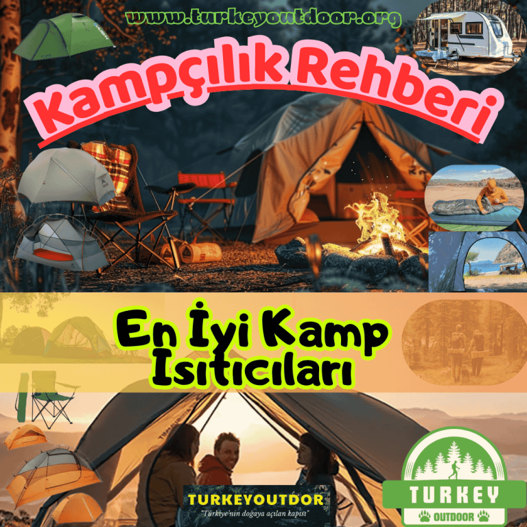 En İyi Kamp Isıtıcıları