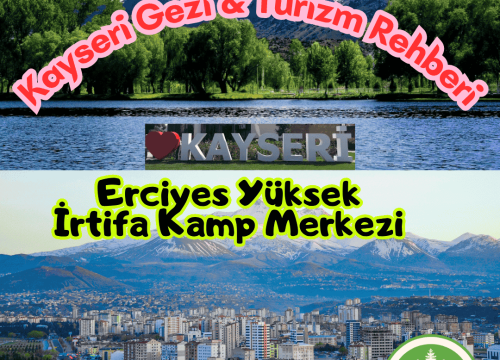 Kayseri Erciyes Yüksek İrtifa Kamp Merkezi