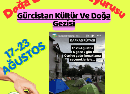 Gürcistan Kültür Ve Doğa Gezisi