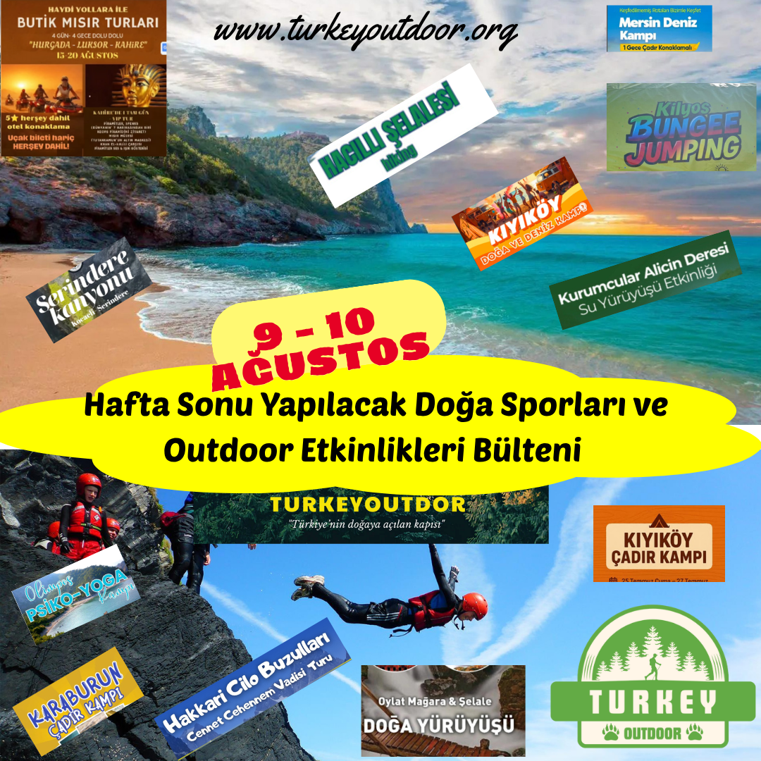 Hafta Sonu Yapılacak Doğa Sporları ve Outdoor Etkinlikleri Bülteni 2 3 ağustos