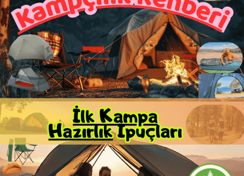 İlk Kampa Hazırlık