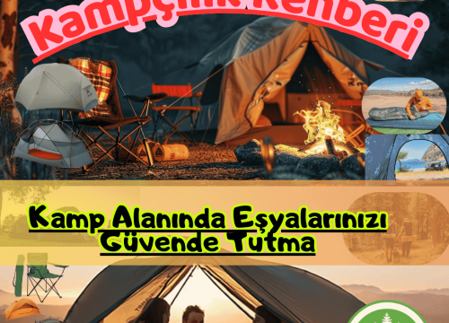Kamp Alanında Eşyalarınızı Güvende Tutma