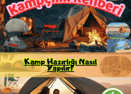 Kamp Hazırlığı Nasıl Yapılır?