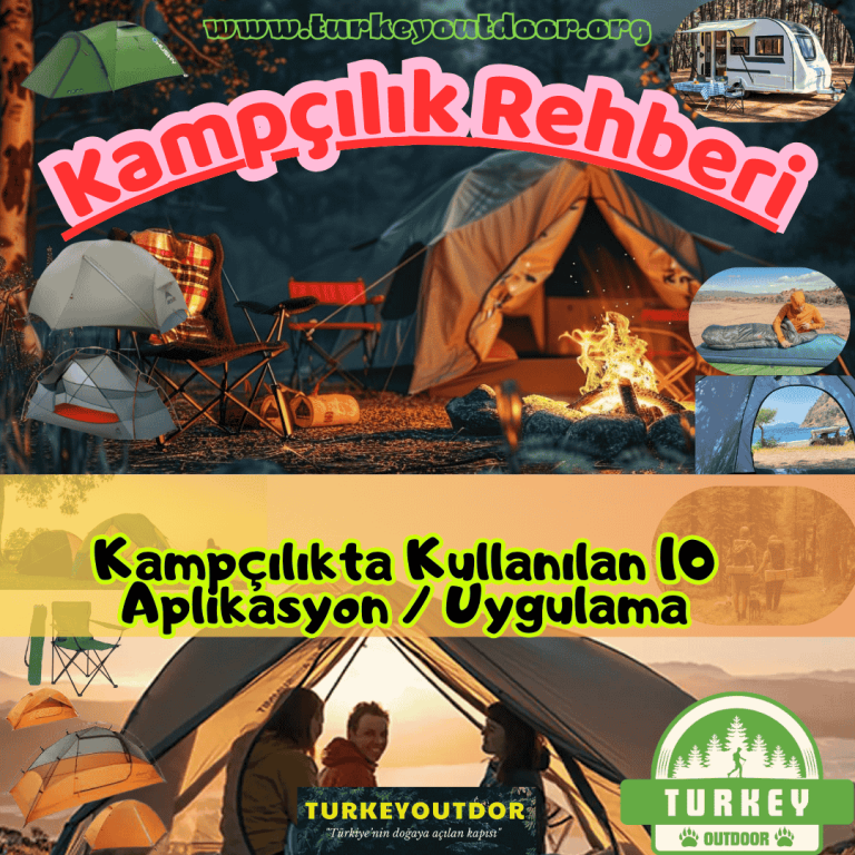 Kampçılıkta Kullanılan 10 Aplikasyon Uygulama