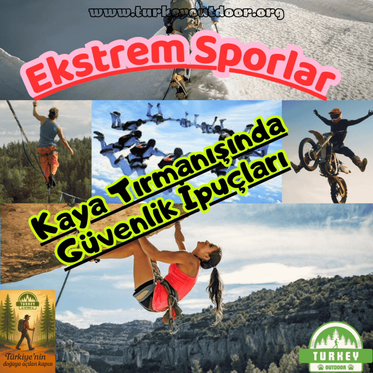 Kaya Tırmanışında Güvenlik İpuçları