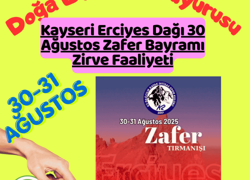 Kayseri Erciyes Dağı 30 Ağustos Zafer Bayramı Zirve Faaliyeti